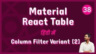 Material React Table v2 - Column Filter Variant Part -2 [38]
