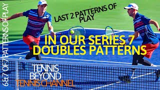 The Conclusion of our Doubles Strategy 7 patterns of play