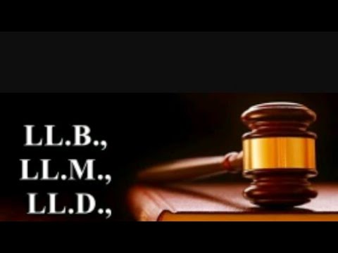 Full Forms Of LL.B, LL.M And LL.D - YouTube