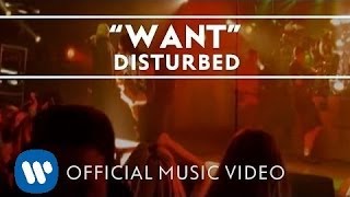 Disturbed - Want [Official Music Video]