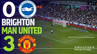 ⚽ Brighton 0 vs 3 Manchester United: Match Highlights | Premier League 25-26 Simulation/Recreation