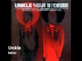 unkle intro