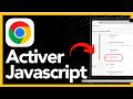 Comment activer JavaScript dans Google Chrome – Pas à pas (2026)