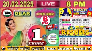 Nagaland Lottery Sambad Live 8 pm 20.02.2025 Lottery Live