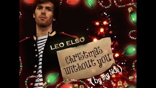 Léø Elso - Christmas Without You (By My Side) [Official Video]