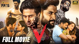 Nani's V Latest Full Movie 4K | Nani | Sudheer Babu | Nivetha Thomas | Aditi Rao | Kannada Dubbed