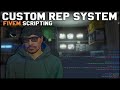 FiveM Scripting - Creating A Custom Rep System