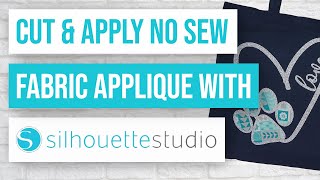 👍 How to Cut No Sew Fabric Applique with the Silhouette Cameo