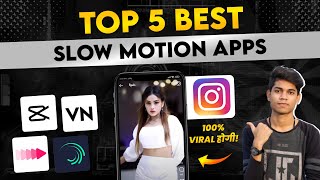 Top 5 Best Smooth Slow Motion App For Android 2024 | How To Make Smooth Slow-mo Video In Android