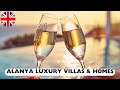 DISCOVER ALANYA LUXURY VILLAS & HOMES 🇹🇷