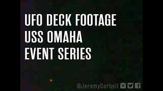 US Navy warships swarmed by UFOs; NEW \u0026 EXCLUSIVE video footage from the deck of the USS Omaha