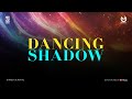 DANCING SHADOW | Ft. NABZY De MOTTAZ | NABUHAN | MOTTAZ MEDIA