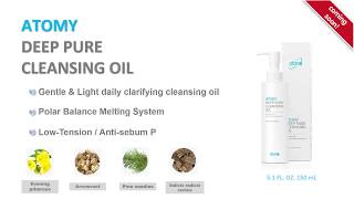 ATOMY Deep Pure Cleansing OIL - Product Explanation