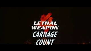Lethal Weapon 4 (1998) Carnage Count