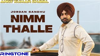 Nimm Thalle Song Ringtone 🤩Jordan Sandhu | New Punjabi Song 2023 #jordensandhu#trending#shorts#short