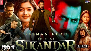 Sikandar (2025) Full Movie Hindi Dubbed Teaser Release Update | Salman Khan | Rashmika Mandanna