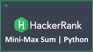 Mini-Max Sum | Python Hacker Rank Solution