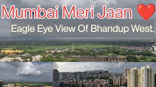 Beautiful Ariel View Of Bhandup City | Mumbai Meri Jaan ❤️| Above The Eagle