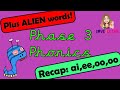 Phonics: Phase 3 | Recap of ai, ee, oo, oo with Miss Ellis | PLUS ALIEN WORDS