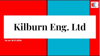 Kilburn Engineering Ltd (16/11/2024)