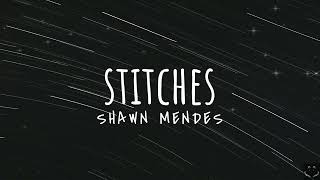 Shawn Mendes - Stitches (Lyrics) 1 Hour