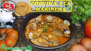 CORVINA A LA MARINERA (ESPECTACULAR RECETA)