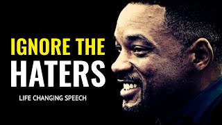 IGNORE THE HATERS |Powerful Motivational Speech| Eric Thomas, Les Brown Morning Motivation Video