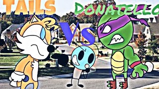 EBB S2 EP 8! Tails Vs Donatello- Hello there!