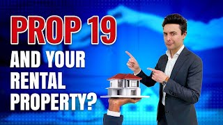 Prop 19 Explained | How Does Prop 19 impact my rental property in 2023?