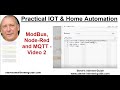 Modbus,Node-Red and MQTT- Video 2