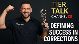 Corrections Leadership Series | Pt 1: How Each Rank Defines Success