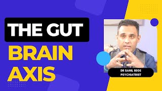 Unlocking the Secret of the Gut-Brain Axis: Can POO Treat Mental Illness? | Dr Sanil Rege