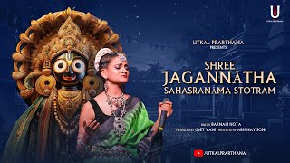 Shree Jagannatha Sahasranama Stotram | Barnali Hota | GeEt Vani | Utkal Prarthana