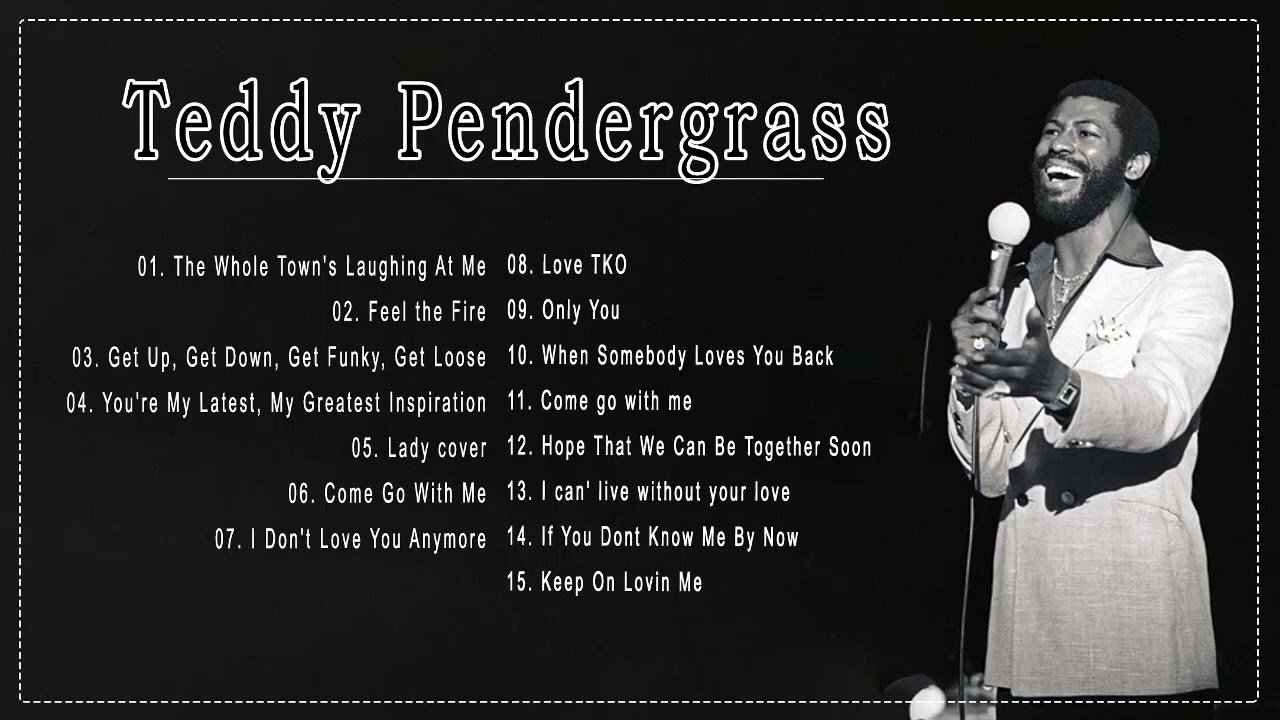 Teddy Pendergrass Best Oldies Songs Ever - Teddy Pendergrass THE ...