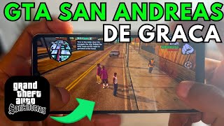 COMO BAIXAR E JOGAR GTA SAN ANDREAS DE GRAÇA NO CELULAR