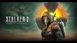 S.T.A.L.K.E.R. 2: Серце Чорнобиля