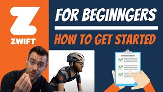 Zwift for BEGINNERS - A COMPLETE GUIDE