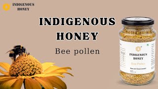 Indigenous Honey Bee pollen Pure Natural Organic Bee Pollen sourced from beehive