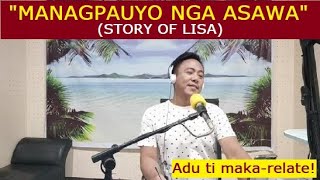 KIK POTD | Dear Manong Nemy | ILOCANO DRAMA | Problem of the Day ni Lisa | \