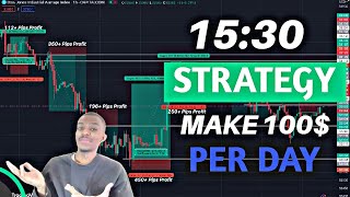 15:30 STRATEGY MAKE 100 DOLLER PER DAY