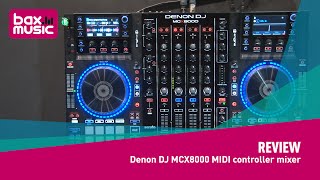 Denon DJ MCX8000 MIDI controller mixer - Review