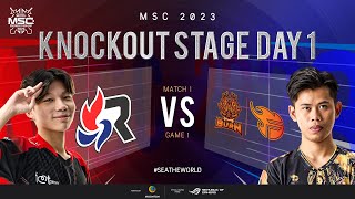 [EN] MSC Knockout Stage Day 1 | RSG SLATE SINGAPORE VS BURN X FLASH | Game 1