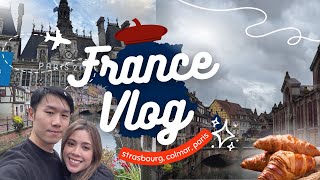 5 Days in France | Paris, Strasbourg, Colmar