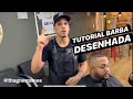 TUTORIAL: BARBA DESENHADA