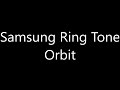 Samsung ringtone - Orbit