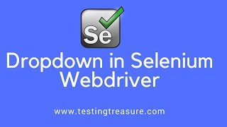 Select Dropdown values using Selenium Webdriver 3.8