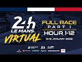 FULL REPLAY: 24 Hours of Le Mans Virtual - Part 1