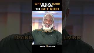 Why It's So Hard For You To Get Rich