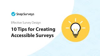 10 Essential Tips for creating Accessible Surveys (Quick Demo)