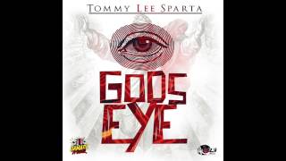 Tommy Lee Sparta -God's Eye  [Official Audio] Jan 2017